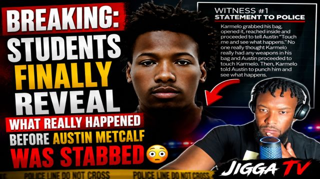 BREAKING: Students FINALLY Reveal What Really Happened Before Austin Metcalf Was Stabbed 😳