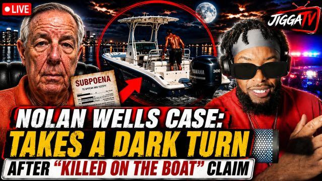 🔥 Nolan Wells Case Takes a DARK TURN After “Killed on the Boat” Claim
